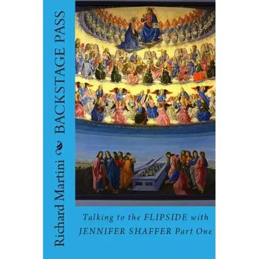Backstage Pass to the Flipside Book One: Talking to the Afterlife with Jennifer Shaffer