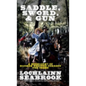 Saddle, Sword, and Gun: A Biography of Nathan Bedford Forrest For Teens