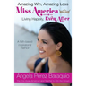 Amazing Win, Amazing Loss: Miss America Living Happily, EVEN After