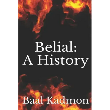 Belial: A History
