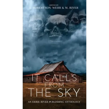 It Calls From the Sky: Terrifying Tales from Above