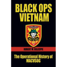 Black Ops Vietnam: The Operational History of Macvsog