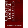 Christian Logical Fallacies