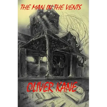 The Man in the Vents