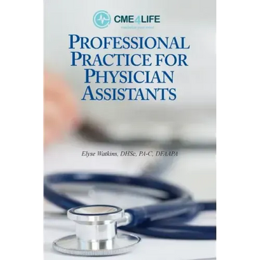 Professional Practice for Physician Assistants
