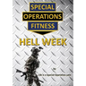 Special Operations Fitness - Hell Week