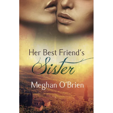 Her Best Friend's Sister