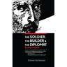 The Soldier, the Builder, and the Diplomat: Studies in Failure