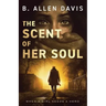 The Scent of Her Soul