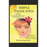 Simple Facial Yoga