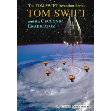 5-Tom Swift and His Cyclonic Eradicator (HB)