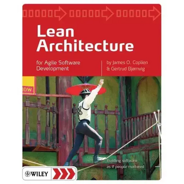 Lean Architecture: For Agile Software Development