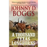 A Thousand Texas Longhorns