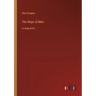 The Ways of Men: in large print