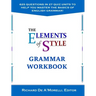 The Elements of Style: Grammar Workbook