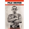 Pile Driver