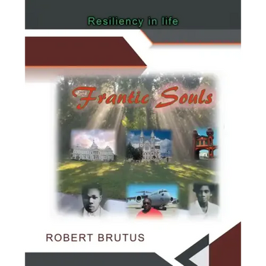 Frantic Souls: Resiliency in Life