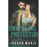 Unwilling Protector (Steel Vipers MC)