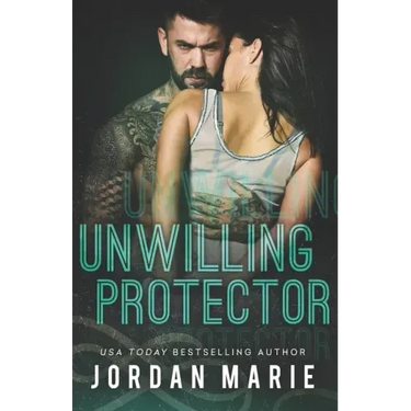 Unwilling Protector (Steel Vipers MC)