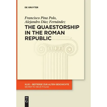 The Quaestorship in the Roman Republic
