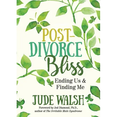 Post-Divorce Bliss: Ending Us and Finding Me
