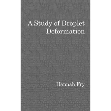 A study of droplet deformation