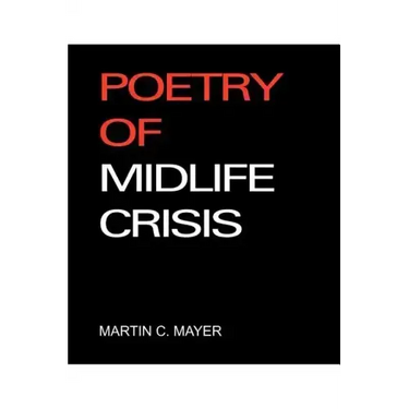 Poetry of Midlife Crisis