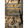 Oker Aboriginal Hitman