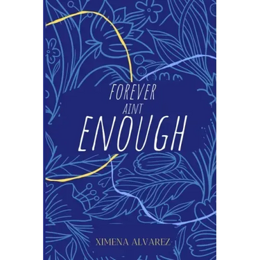 Forever Ain't Enough