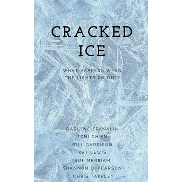Cracked Ice: What Happens When the Lights Go Out?