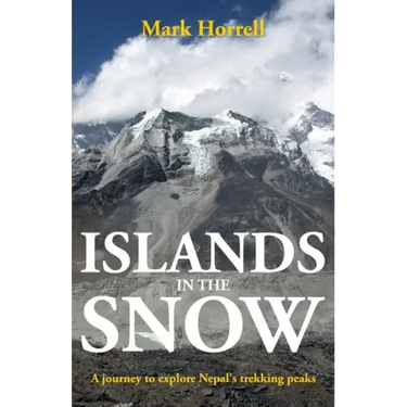 Islands in the Snow: A journey to explore Nepal's trekking peaks