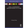 Local Government Innovativeness in China