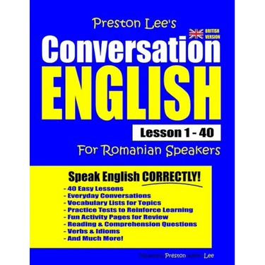 Preston Lee's Conversation English For Romanian Speakers Lesson 1 - 40 (British Version)