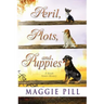Peril, Plots, and Puppies