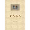 Talk: Teaching Adults To Lead Their Kids: Talking to Your Children about Sex and Other Things