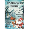 The Christmas Eve Blizzard