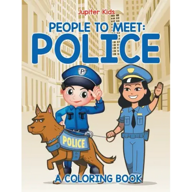 People to Meet: Police (A Coloring Book)