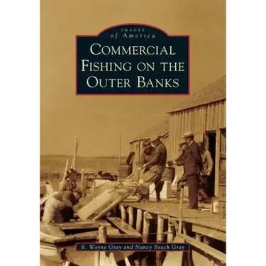Commercial Fishing on the Outer Banks