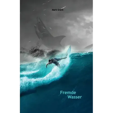 Fremde Wasser: Intermediate German Reader Parallel translation for speakers of English