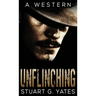 Unflinching