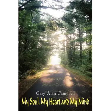My Soul, My Heart and My Mind
