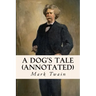 A Dog's Tale (annotated)
