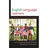English Language Learners: The Power of Culturally Relevant Pedagogies