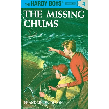 Hardy Boys 04: The Missing Chums