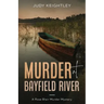 Murder at Bayfield River: A Rose Blair Murder Mystery