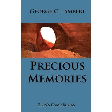 Precious Memories: The Faith-Promoting Series Book 16