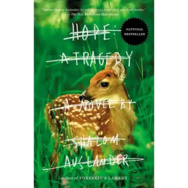 Hope: a Tragedy: A Novel