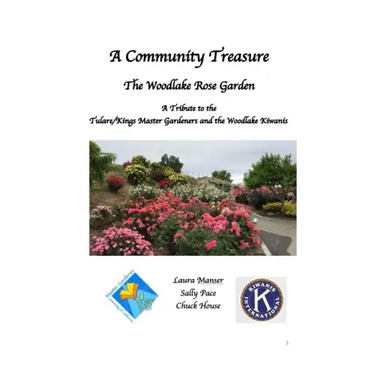 A Community Treasure: Master Gardeners and the Woodlake Rose Garden