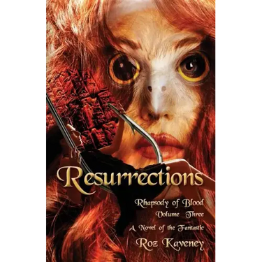 Resurrections - Rhapsody of Blood, Volume Three