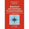Bäcklund and Darboux Transformations: Geometry and Modern Applications in Soliton Theory